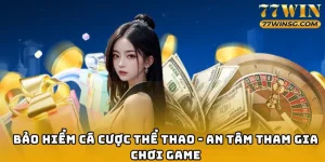 bảo hiểm cá cược thể thao