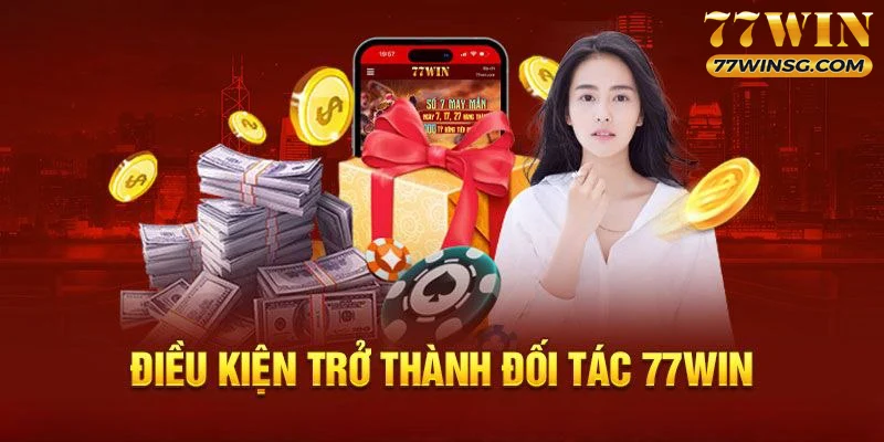 Hướng dẫn quy trình đăng ký để trở thành đại lý 77WIN